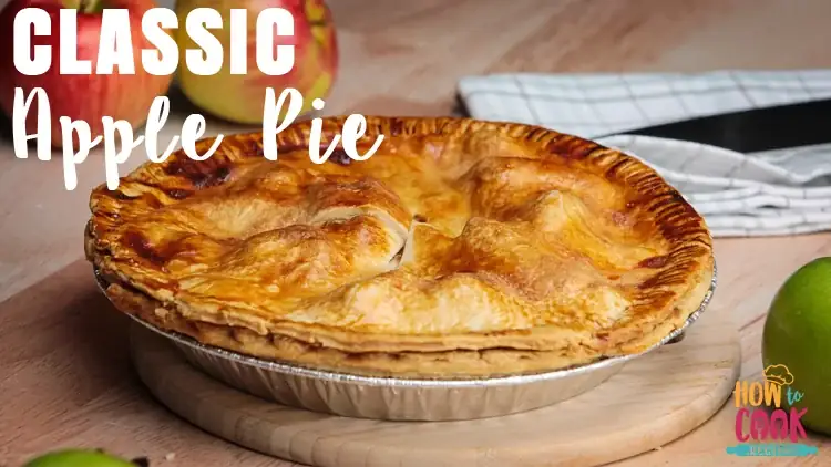 Classic apple pie with buttery flaky pie crust